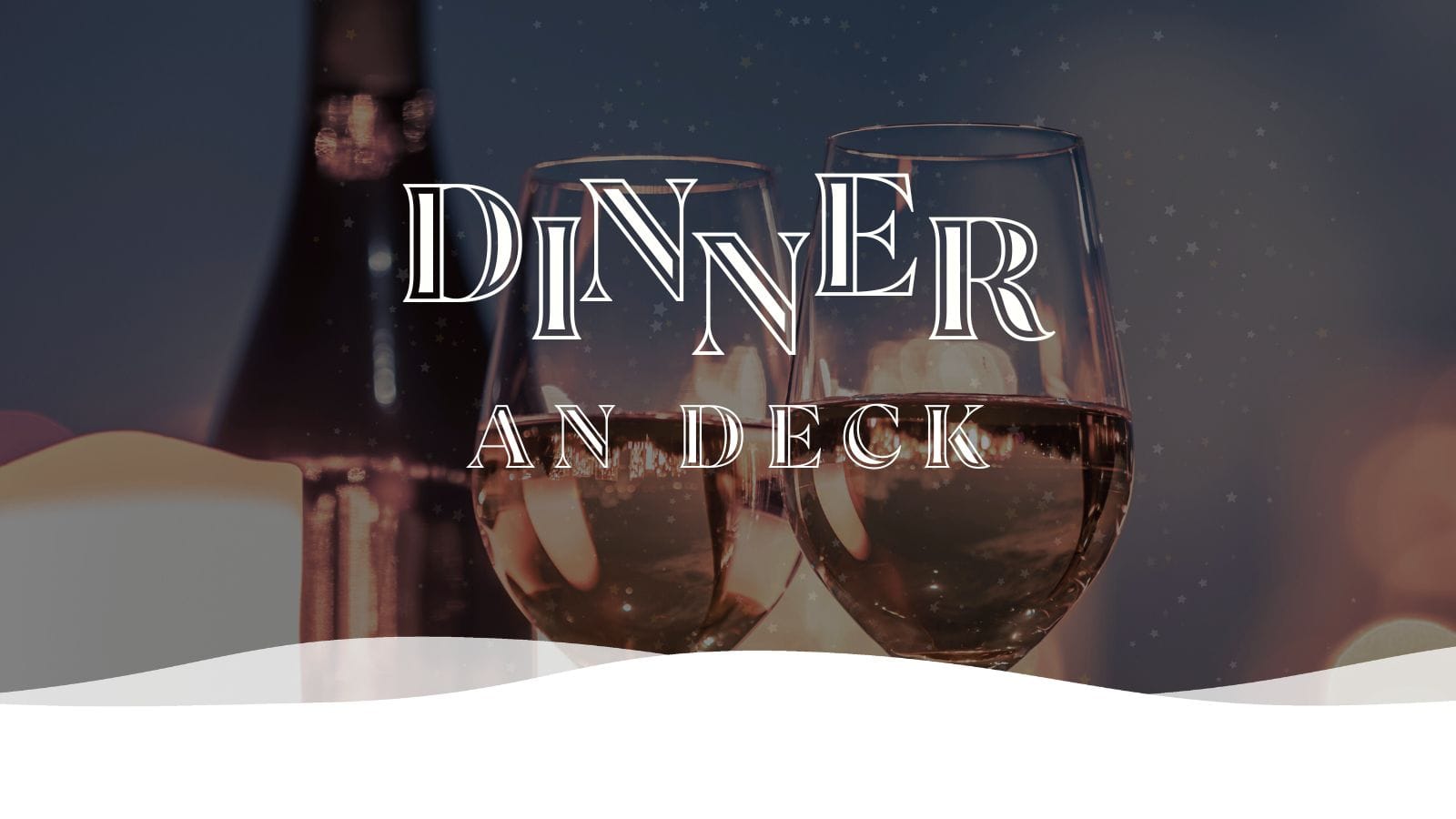 Dinner an Deck