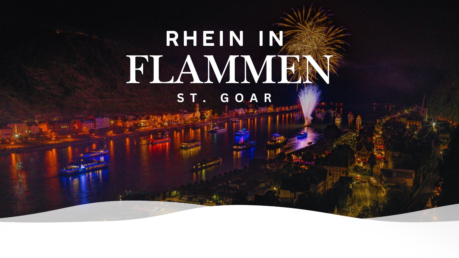 RIF St Goar &bull; Weisse Flotte Rhein-Neckar
